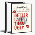 Funky Red Girly Wall Art Better Late Than Ugly Posters Retro Guest Check Art by Unknown