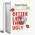 Funky Red Girly Wall Art Better Late Than Ugly Posters Retro Guest Check Art by Unknown