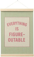 FGFK Everything Is Figureoutable Positive Affirmations Wall Art Poster Hanger by WelcometoFGFKhome