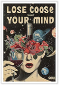 Vintage Lose Your Mind Your Coose Soul Flowers Posters Room Aesthetics Black by Unknown